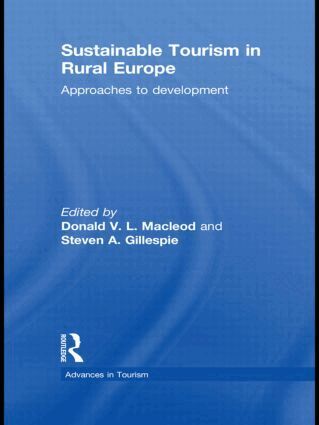 Donald Macleod, Steven Gillespie - Sustainable Tourism in Rural Europe, Inbunden
