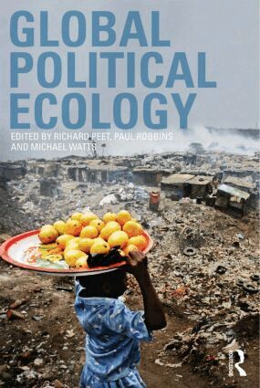 Richard Peet, Paul Robbins, Michael Watts - Global Political Ecology, Häftad