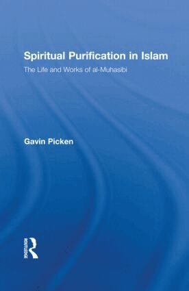 Gavin Picken - Spiritual Purification in Islam, Inbunden