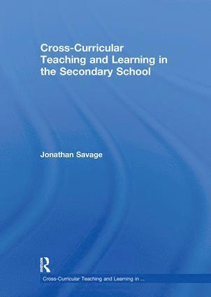 bokomslag Cross-Curricular Teaching and Learning in the Secondary School