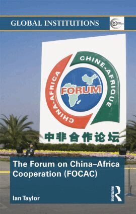 Ian Taylor - Forum on China- Africa Cooperation (FOCAC), Inbunden