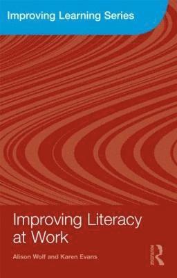 Improving Literacy at Work 1