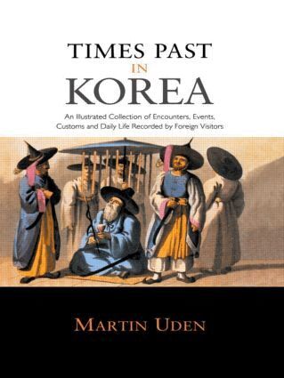 Martin Uden - Times Past in Korea, Häftad