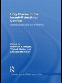 bokomslag Holy Places in the Israeli-Palestinian Conflict