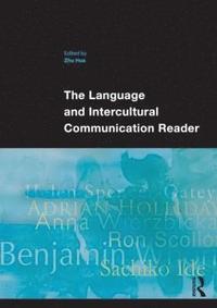 bokomslag The Language and Intercultural Communication Reader