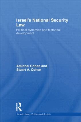Amichai Cohen, Stuart Cohen - Israel's National Security Law, Inbunden