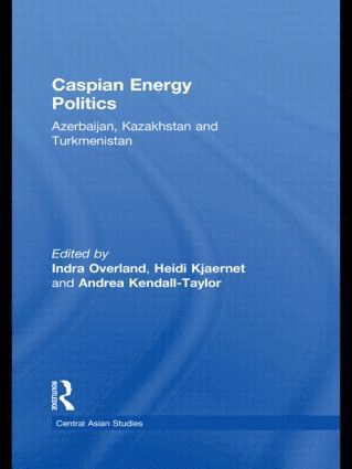 Caspian Energy Politics 1