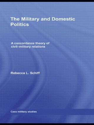 bokomslag Military and Domestic Politics