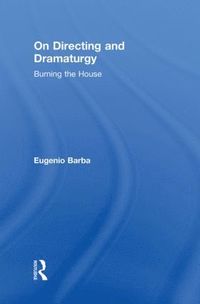 bokomslag On Directing and Dramaturgy