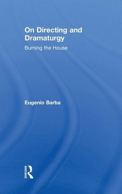 On Directing and Dramaturgy 1