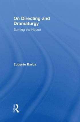 On Directing and Dramaturgy 1