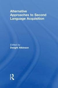 bokomslag Alternative Approaches to Second Language Acquisition