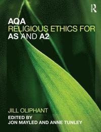 bokomslag AQA Religious Ethics for AS and A2