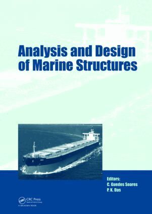 Carlos Guedes Soares, P.K. Das - Analysis and Design of Marine Structures, Inbunden