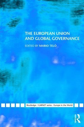 bokomslag European Union and Global Governance