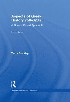 Aspects of Greek History 750-323BC