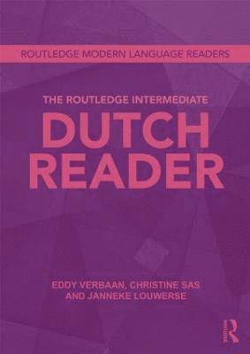 bokomslag The Routledge Intermediate Dutch Reader