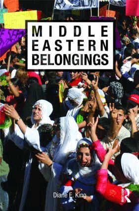Diane E. King - Middle Eastern Belongings, Inbunden