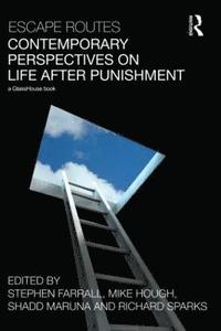 bokomslag Escape Routes: Contemporary Perspectives on Life after Punishment