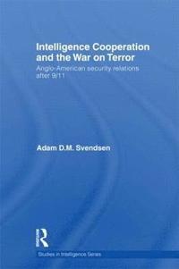 bokomslag Intelligence Cooperation and the War on Terror
