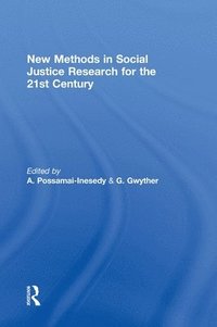 bokomslag New Methods in Social Justice Research for the Twenty-First Century