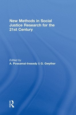 bokomslag New Methods in Social Justice Research for the Twenty-First Century