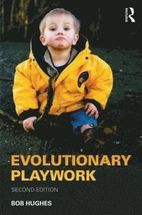 bokomslag Evolutionary Playwork