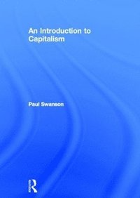 bokomslag An Introduction to Capitalism