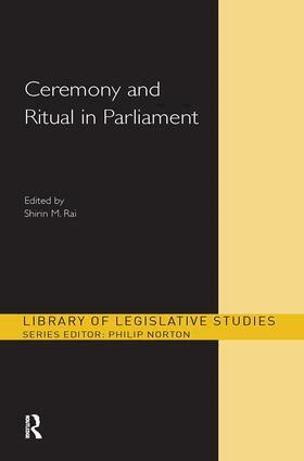 Shirin M. Rai - Ceremony and Ritual in Parliament, Inbunden