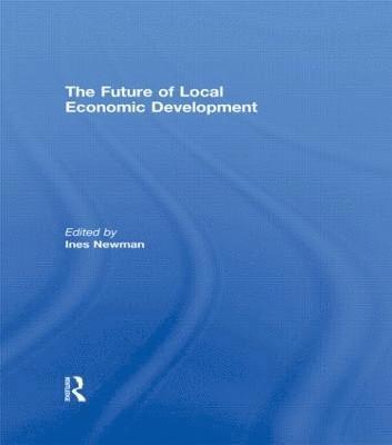 bokomslag The Future of Local Economic Development