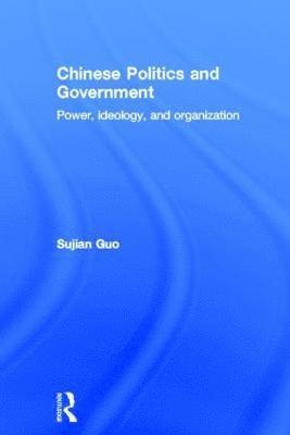 bokomslag Chinese Politics and Government