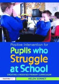 bokomslag Positive Intervention for Pupils who Struggle at School