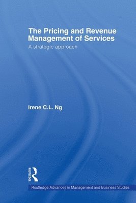 The Pricing and Revenue Management of Services 1