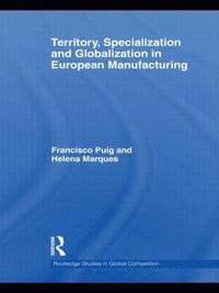 bokomslag Territory, specialization and globalization in European Manufacturing