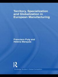 bokomslag Territory, specialization and globalization in European Manufacturing