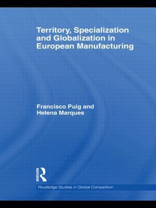 bokomslag Territory, specialization and globalization in European Manufacturing