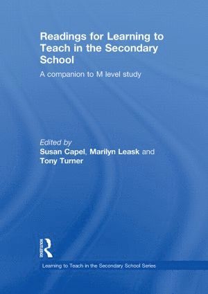 Readings for Learning to Teach in the Secondary School 1