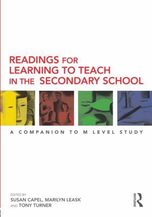 Susan Capel, Marilyn Leask, Tony Turner - Readings for Learning to Teach in the Secondary School, Häftad