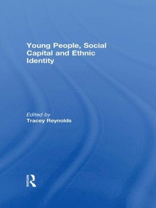 bokomslag Young People, Social Capital and Ethnic Identity