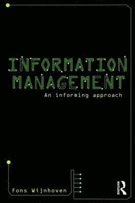 Fons Wijnhoven, the Netherlands) Wijnhoven, Fons (Twente University - Information Management, Häftad