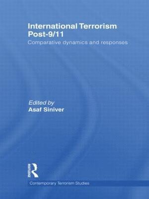 Asaf Siniver, UK) Siniver, Asaf (University of Birmingham - International Terrorism Post-9/11, Inbunden