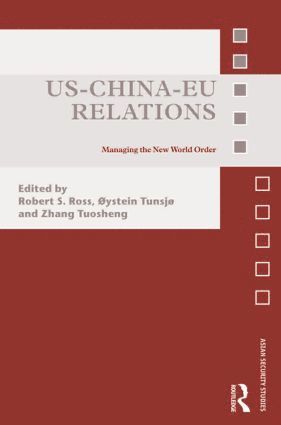 bokomslag US-China-EU Relations