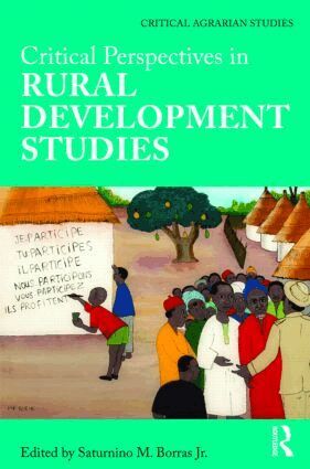 Saturnino Borras Jr. - Critical Perspectives in Rural Development Studies, Inbunden