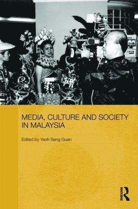 bokomslag Media, Culture and Society in Malaysia