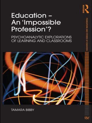 Tamara Bibby - Education - An 'Impossible Profession'?, Häftad
