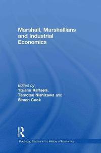 bokomslag Marshall, Marshallians and Industrial Economics