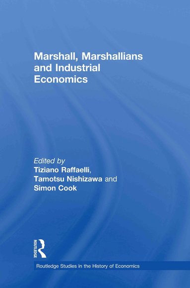 bokomslag Marshall, Marshallians and Industrial Economics