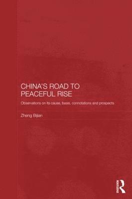 China's Road to Peaceful Rise 1