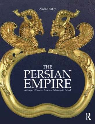 Amélie Kuhrt, UK) Kuhrt, Amelie (University College London - Persian Empire, Häftad