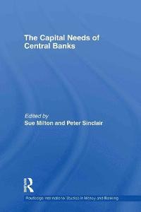 bokomslag The Capital Needs of Central Banks
